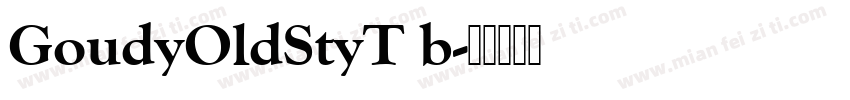 GoudyOldStyT b字体转换